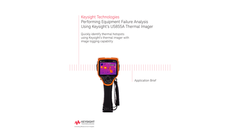 Equipment Failure Analysis with U5855A Thermal Imager